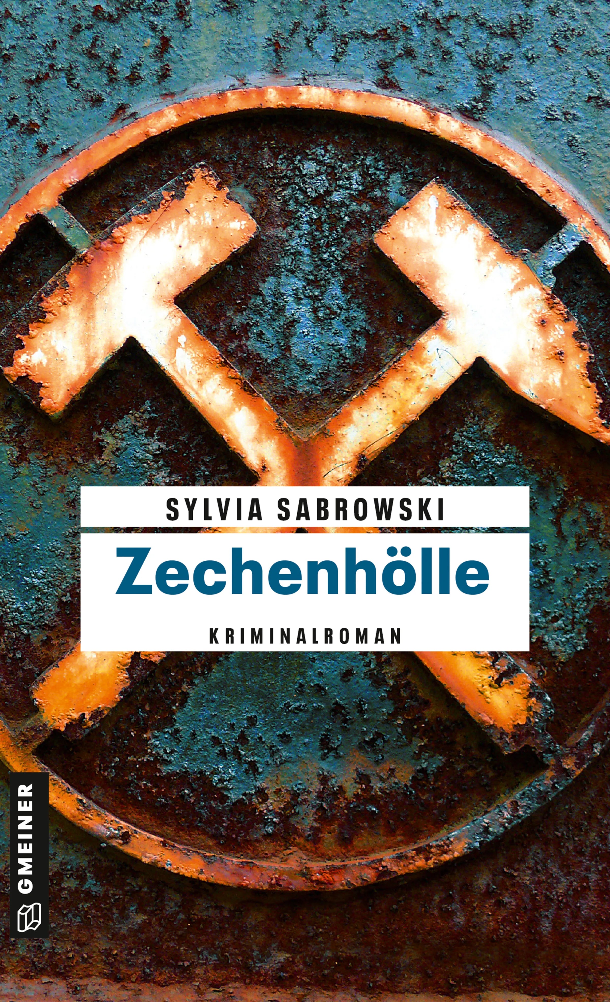 Cover: Zechenhölle (E-Book) von Sylvia Sabrowski