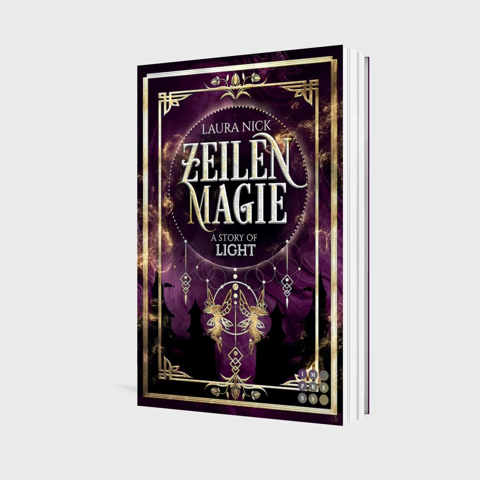 Laura Nick - Zeilenmagie 1: A Story of Light