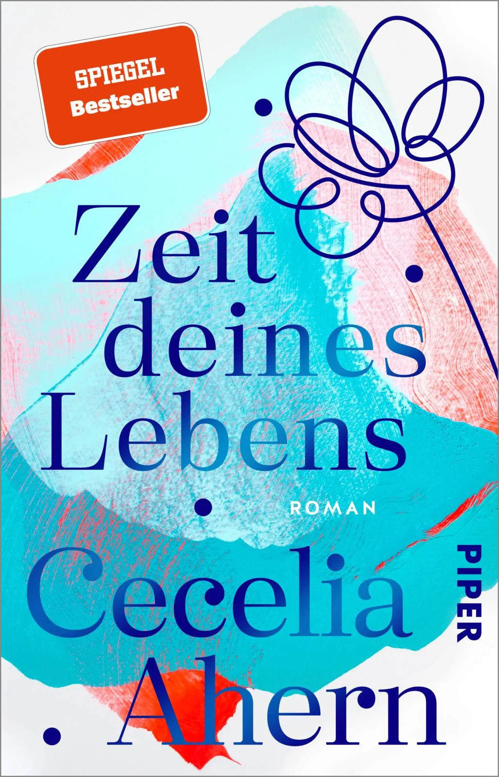 Buchcover von 'Zeit deines Lebens' - Taschenbuch von Cecelia Ahern