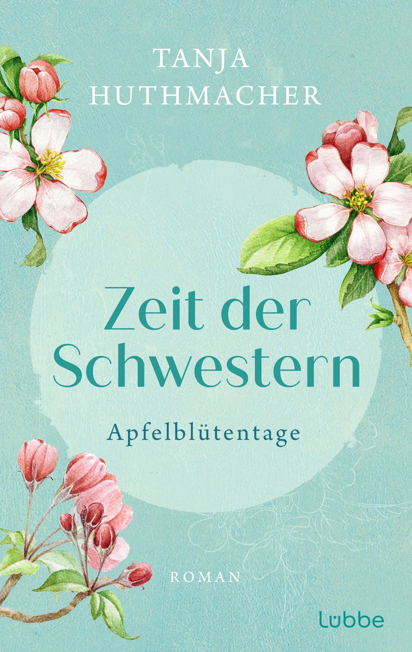 Buchcover von 'Zeit der Schwestern' - Taschenbuch von Tanja Huthmacher