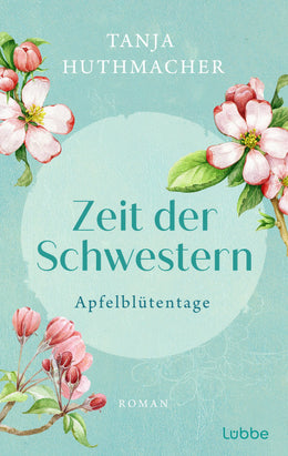 Buchcover von 'Zeit der Schwestern' - Taschenbuch von Tanja Huthmacher