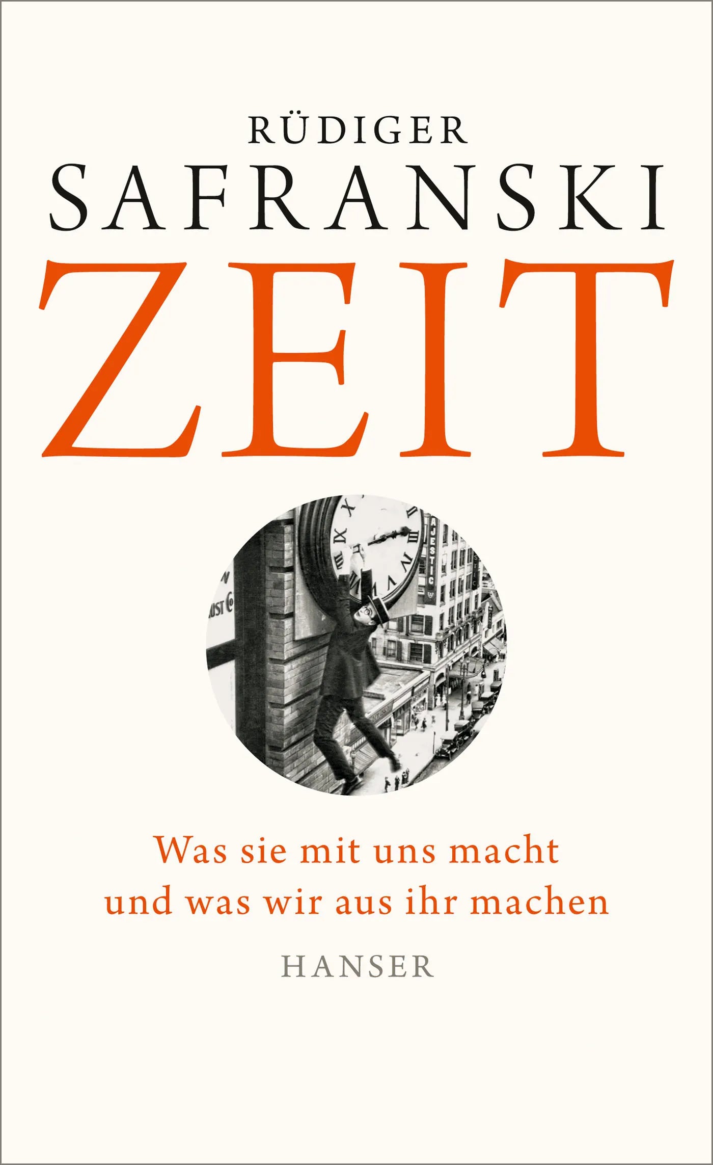 Buchcover von 'Zeit' - Gebundene Ausgabe von Rüdiger Safranski