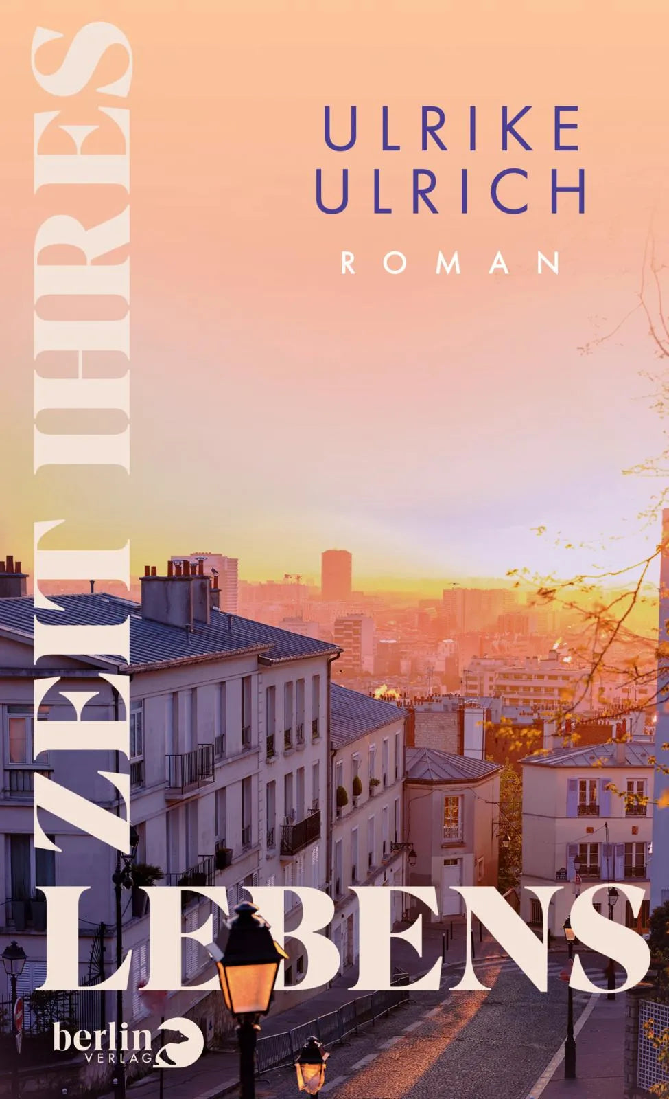 Buchcover von 'Zeit ihres Lebens' - Gebundene Ausgabe von Ulrike Ulrich