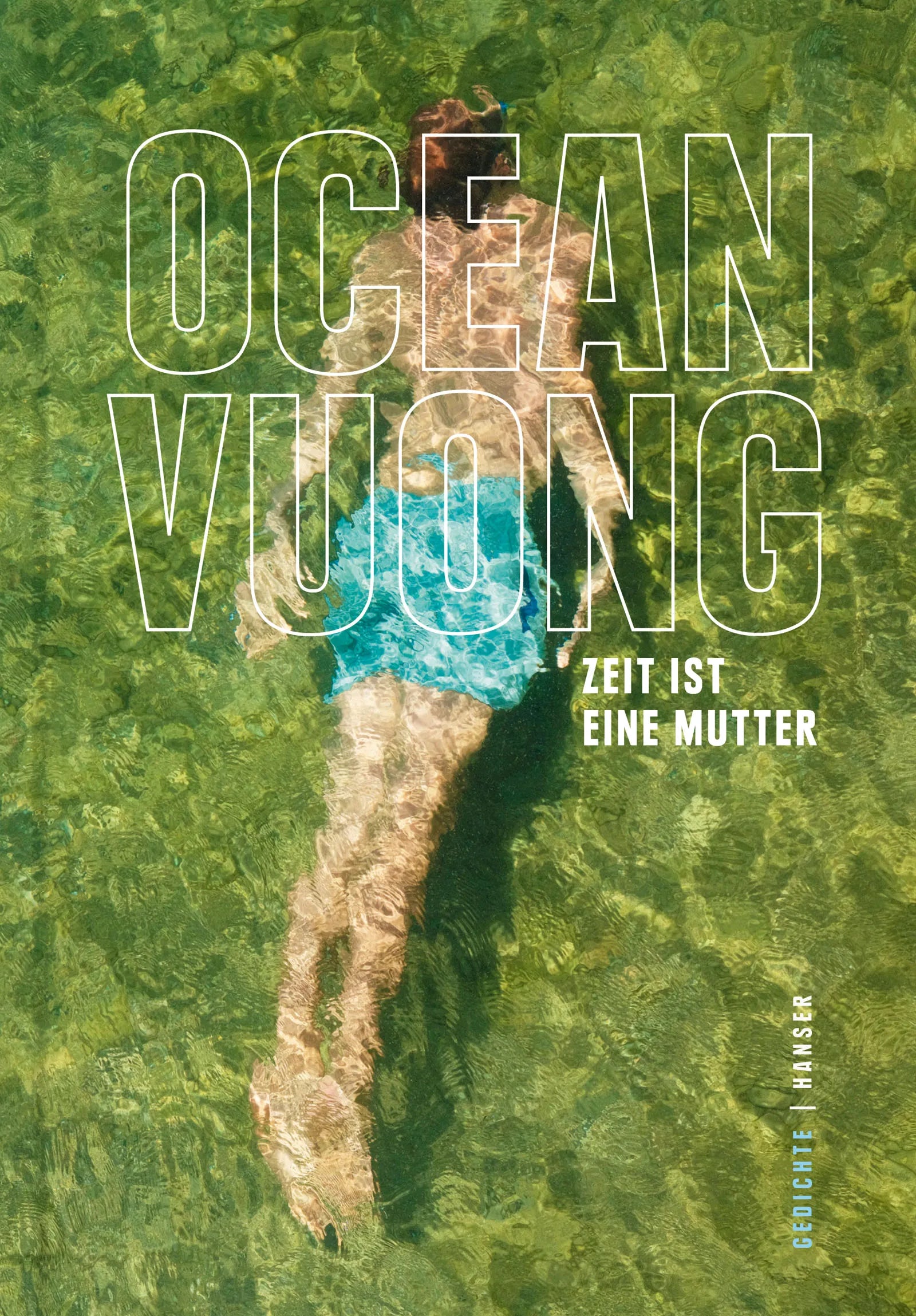Buchcover von 'Zeit ist eine Mutter' - Gebundene Ausgabe von Ocean Vuong