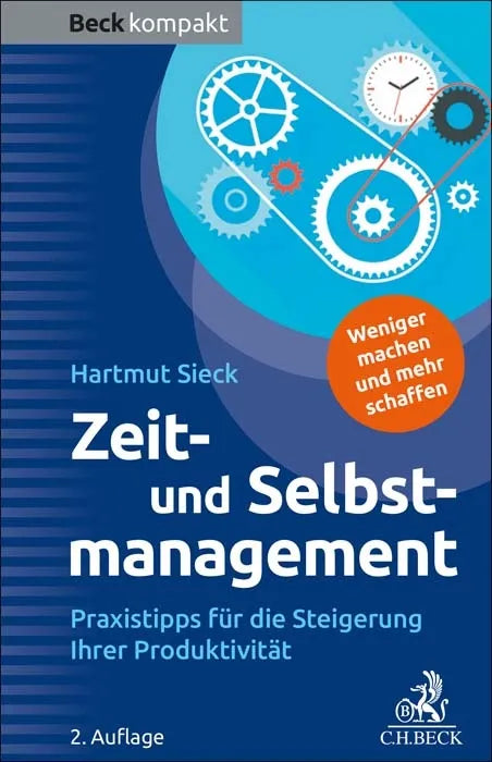Cover: Zeit- und Selbstmanagement (E-Book) von Hartmut Sieck