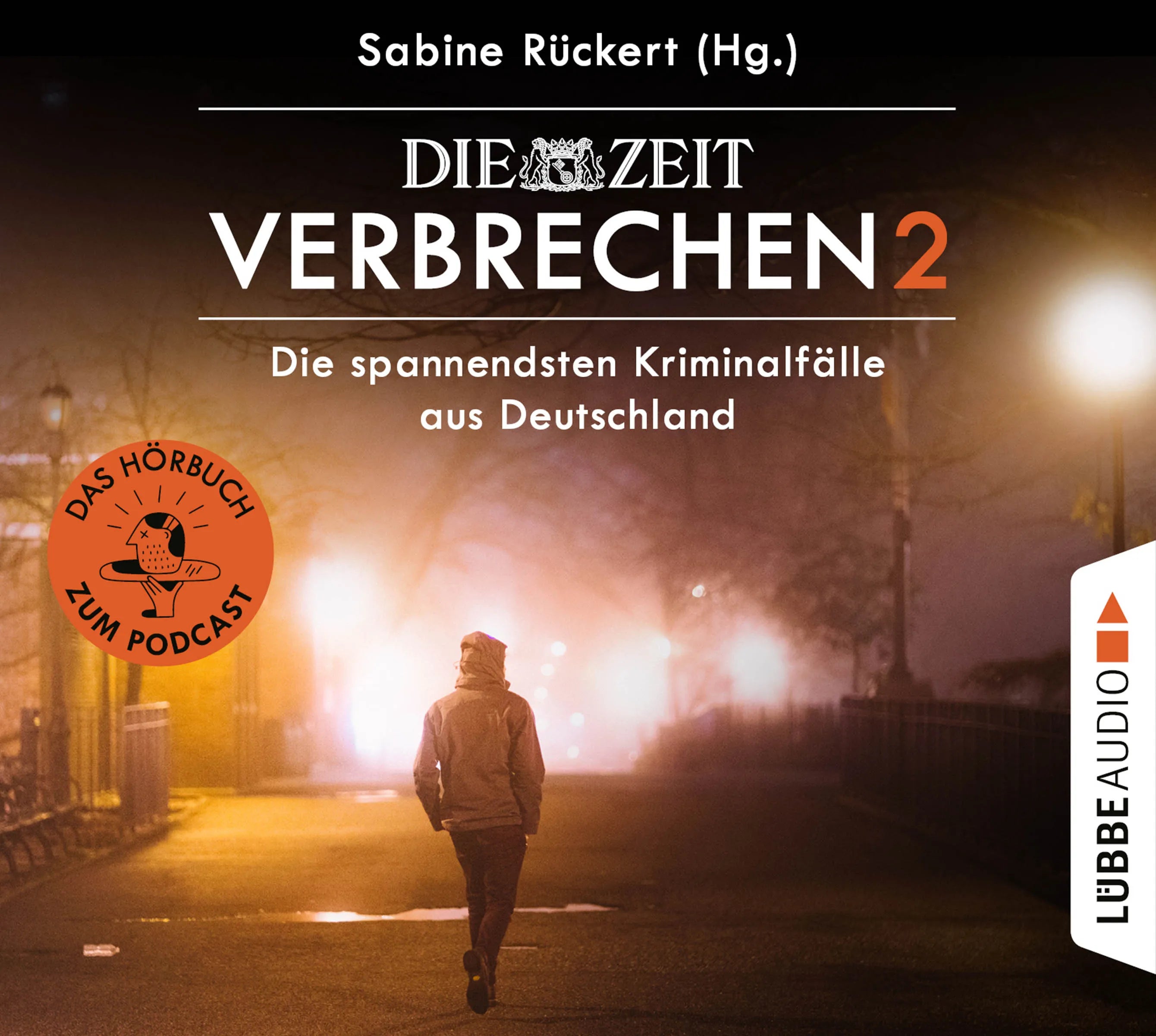 Buchcover von 'ZEIT Verbrechen 2' - Hörbuch (CD) von Sabine Rückert