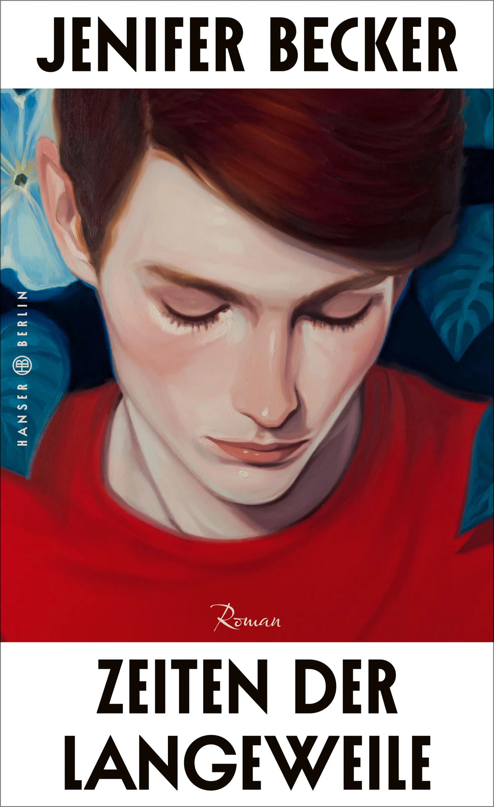 Cover: Zeiten der Langeweile (E-Book) von Jenifer Becker
