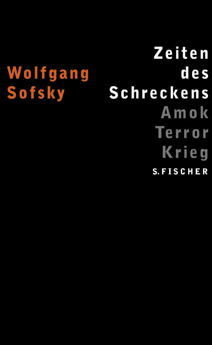 Buchcover von 'Zeiten des Schreckens' - Gebundene Ausgabe von Wolfgang Sofsky
