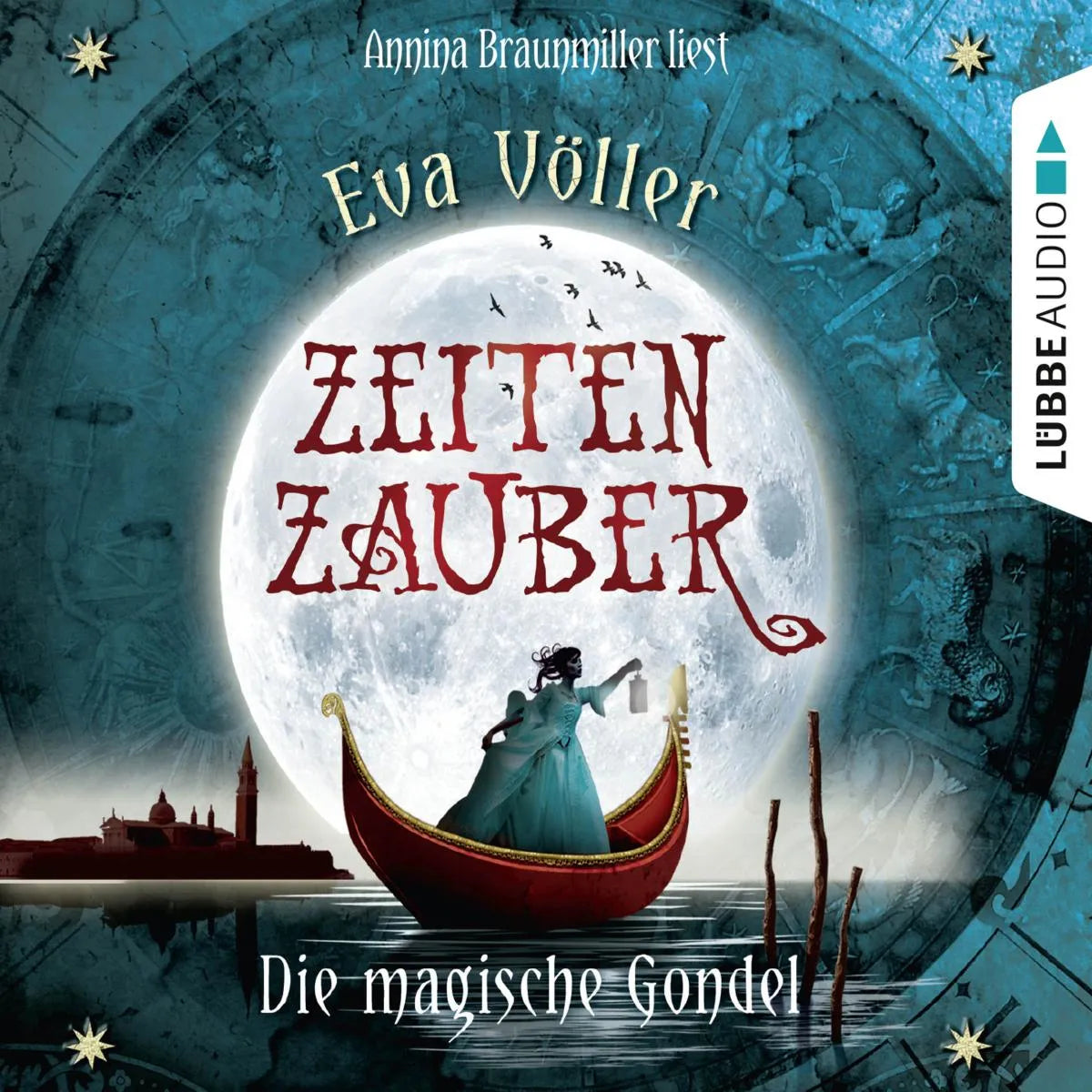 Cover: Zeitenzauber, Teil 1: Die magische Gondel (Hörbuch Download) von Eva Völler