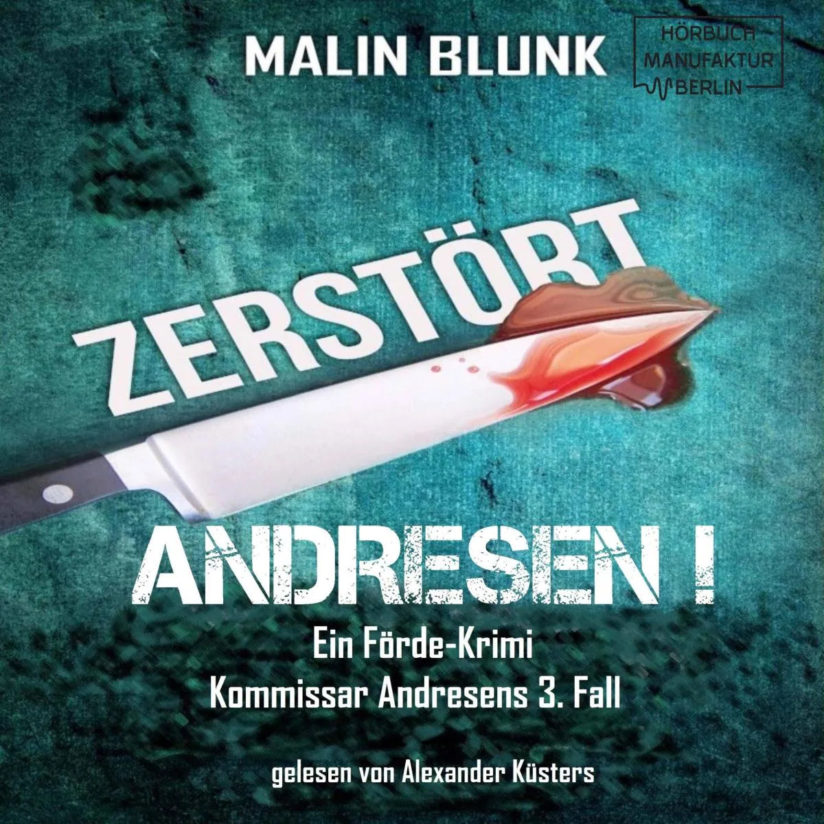 Cover: Zerstört (Hörbuch Download) von Malin Blunk