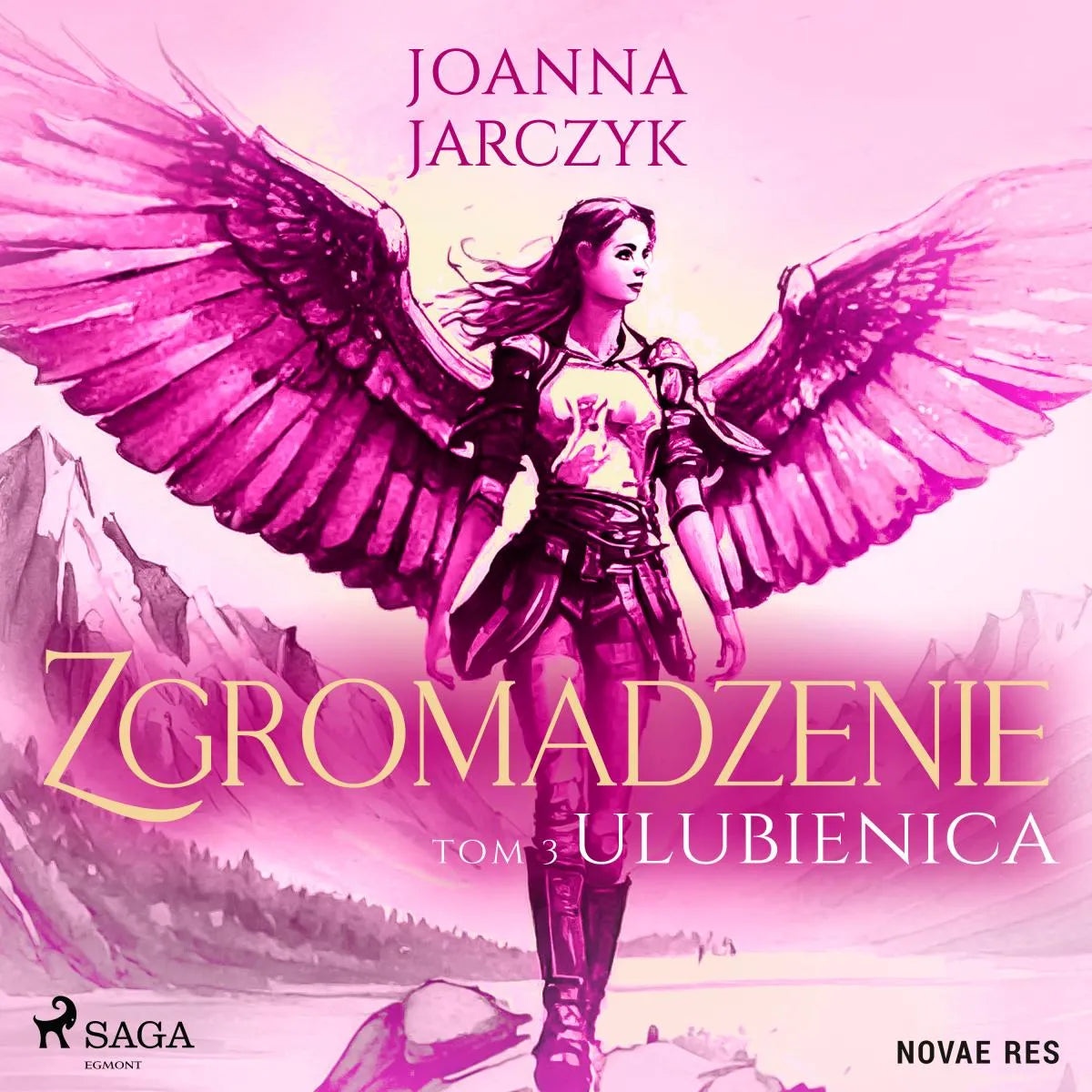 Cover: Zgromadzenie. Tom 3. Ulubienica (Hörbuch Download) von Joanna Jarczyk