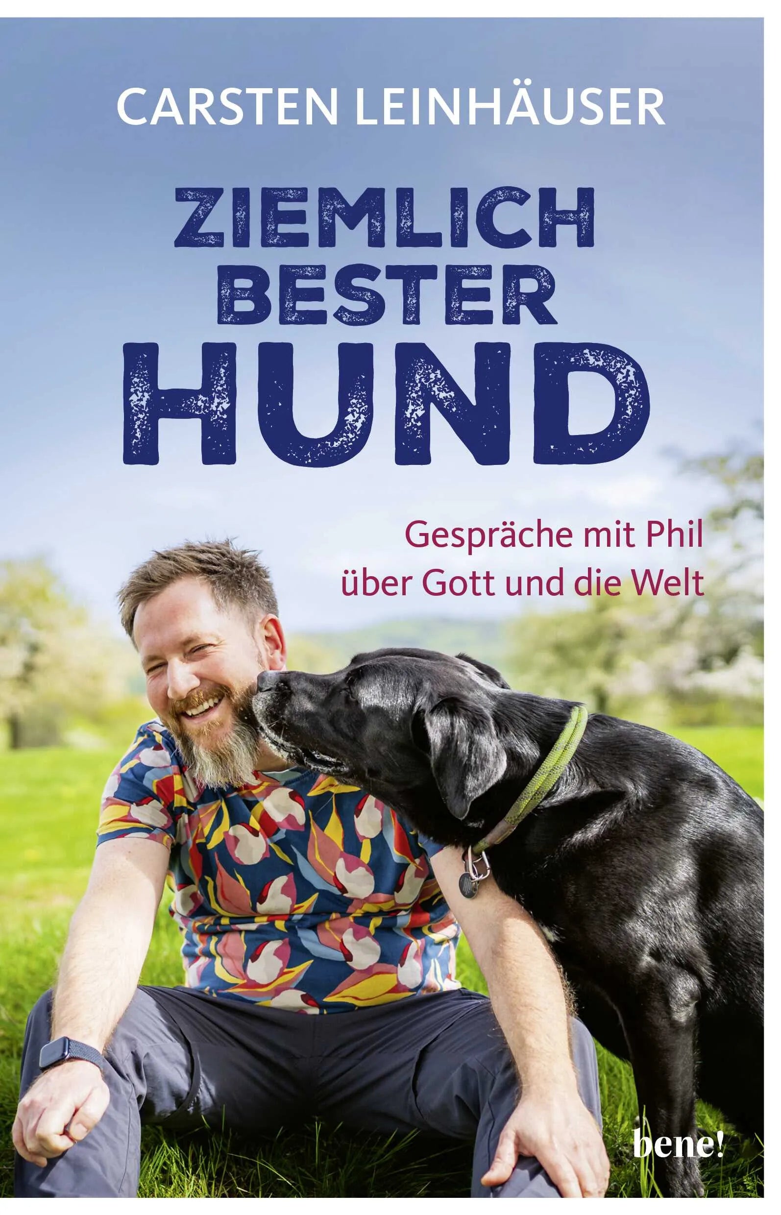 Buchcover von 'Ziemlich bester Hund' - Paperback von Carsten Leinhäuser