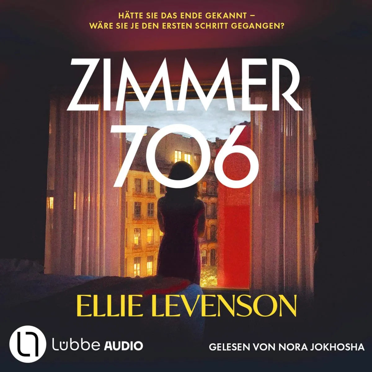 Cover: ZIMMER 706 (Hörbuch Download) von Ellie Levenson