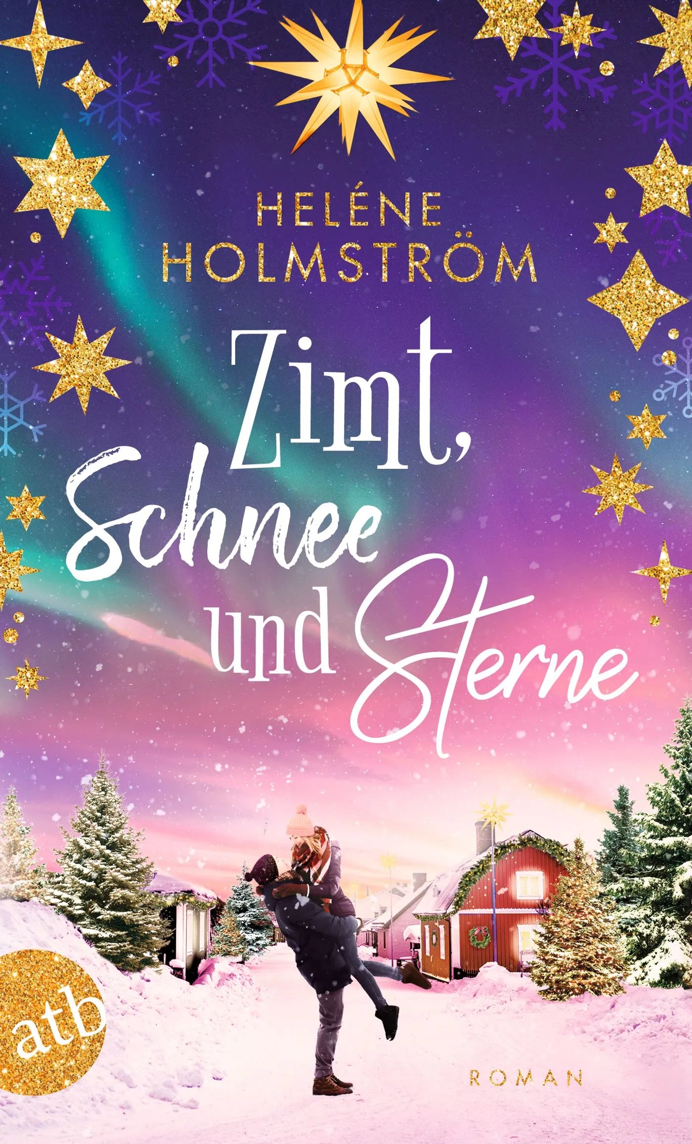 Buchcover von 'Zimt, Schnee und Sterne' - Taschenbuch von Heléne Holmström