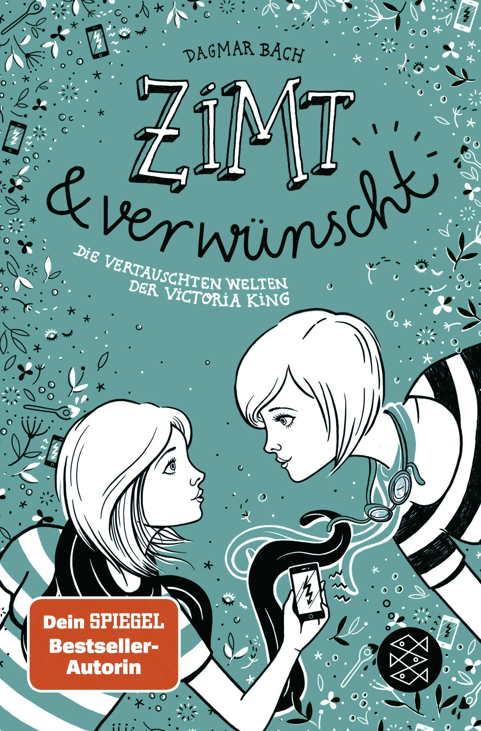 Buchcover von 'Zimt und verwünscht − Die vertauschten Welten der Victoria King' - Taschenbuch von Dagmar Bach