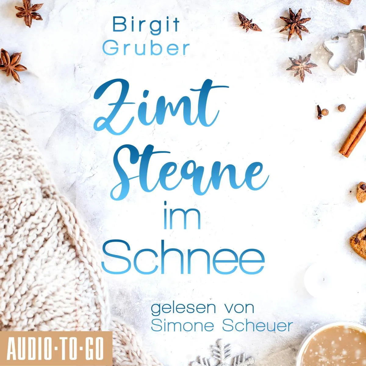 Cover: Zimtsterne im Schnee (Hörbuch Download) von Birgit Gruber