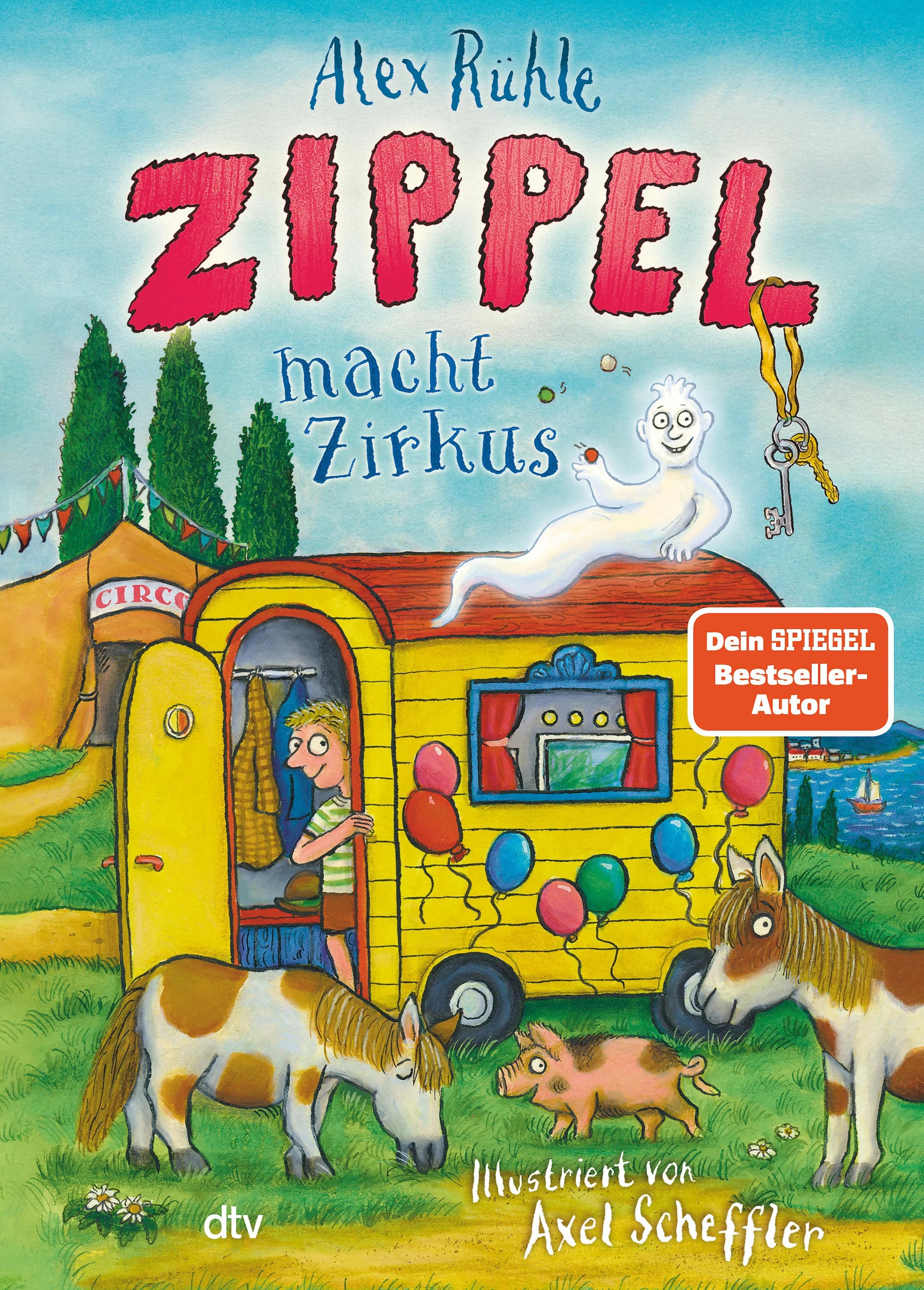 Cover: Zippel macht Zirkus (E-Book) von Alex Rühle