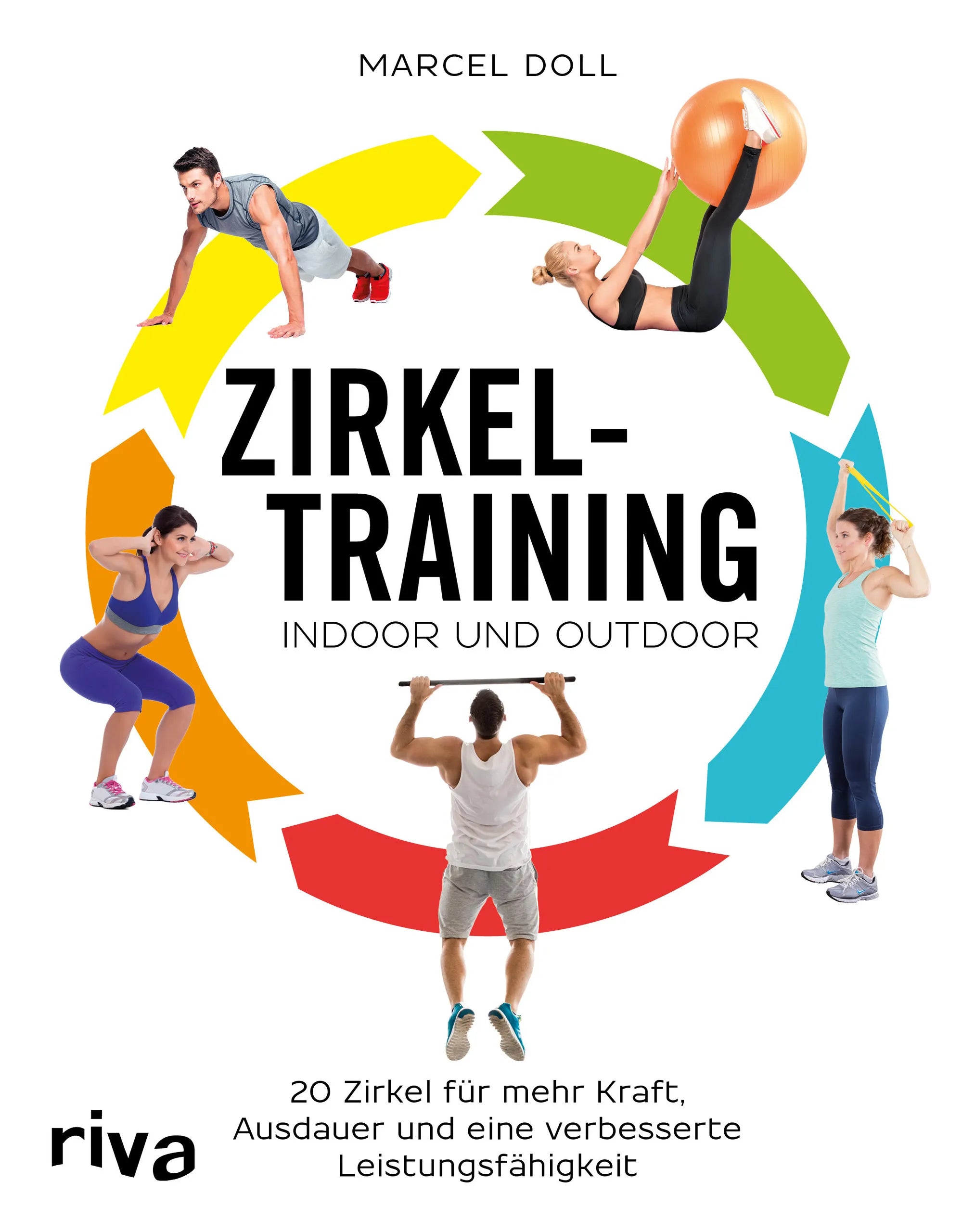 Buchcover von 'Zirkeltraining – indoor und outdoor' - Taschenbuch von Marcel Doll