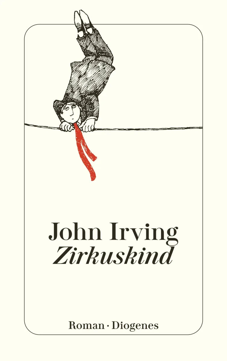 Buchcover von 'Zirkuskind' - Taschenbuch von John Irving