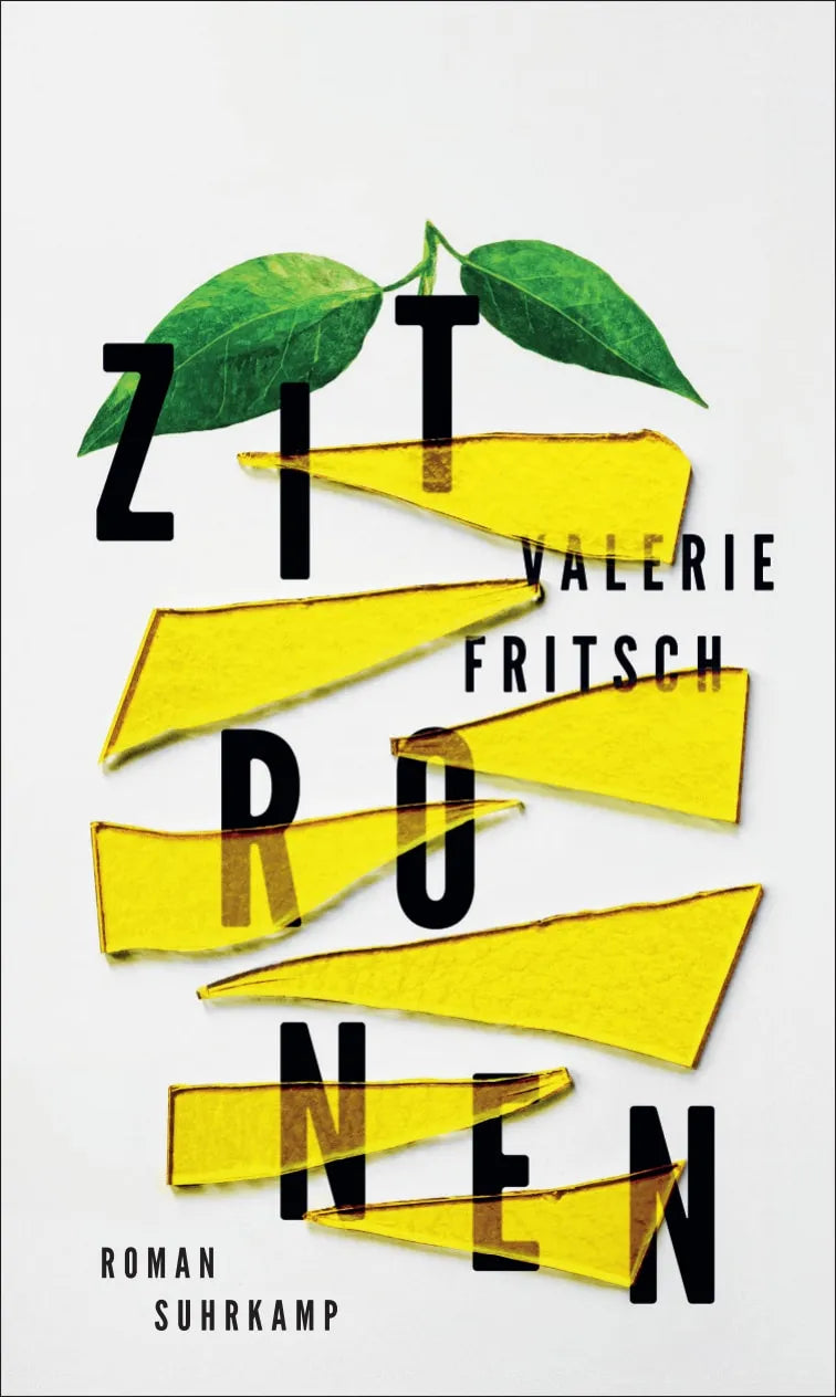 Buchcover von 'Zitronen' - Gebundene Ausgabe von Valerie Fritsch