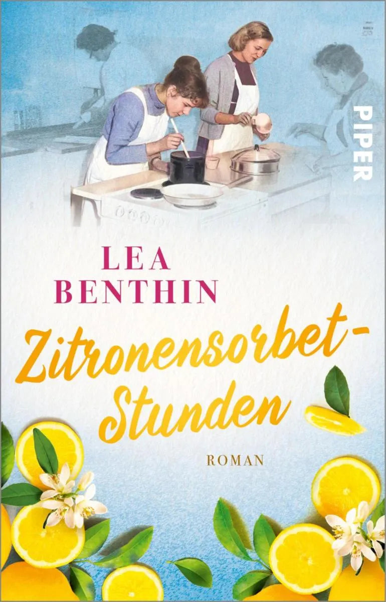 Cover: Zitronensorbet-Stunden (E-Book) von Lea Benthin