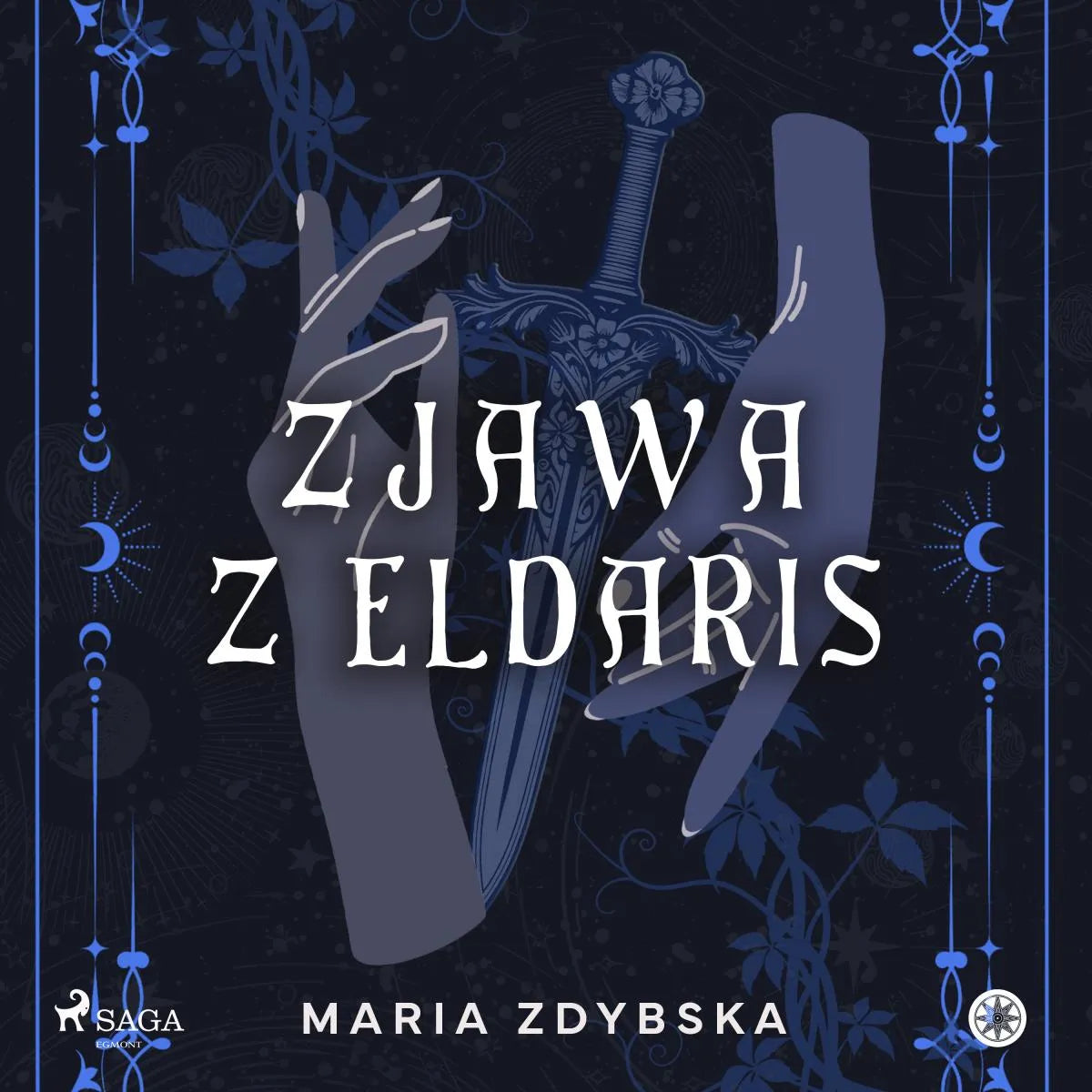 Cover: Zjawa z Eldaris (Hörbuch Download) von Maria Zdybska