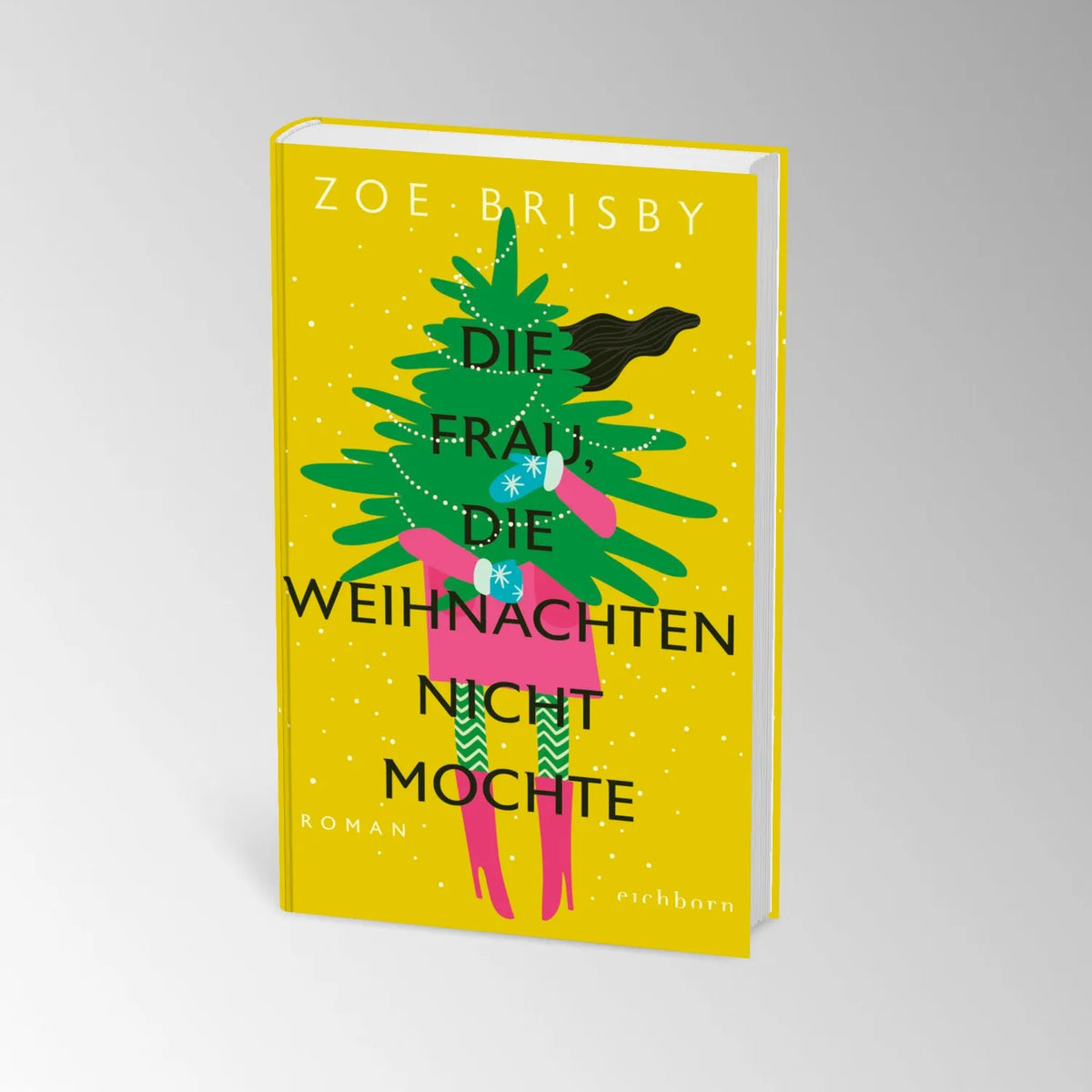 Produktansicht: Die Frau, die Weihnachten nicht mochte (Gebundene Ausgabe)