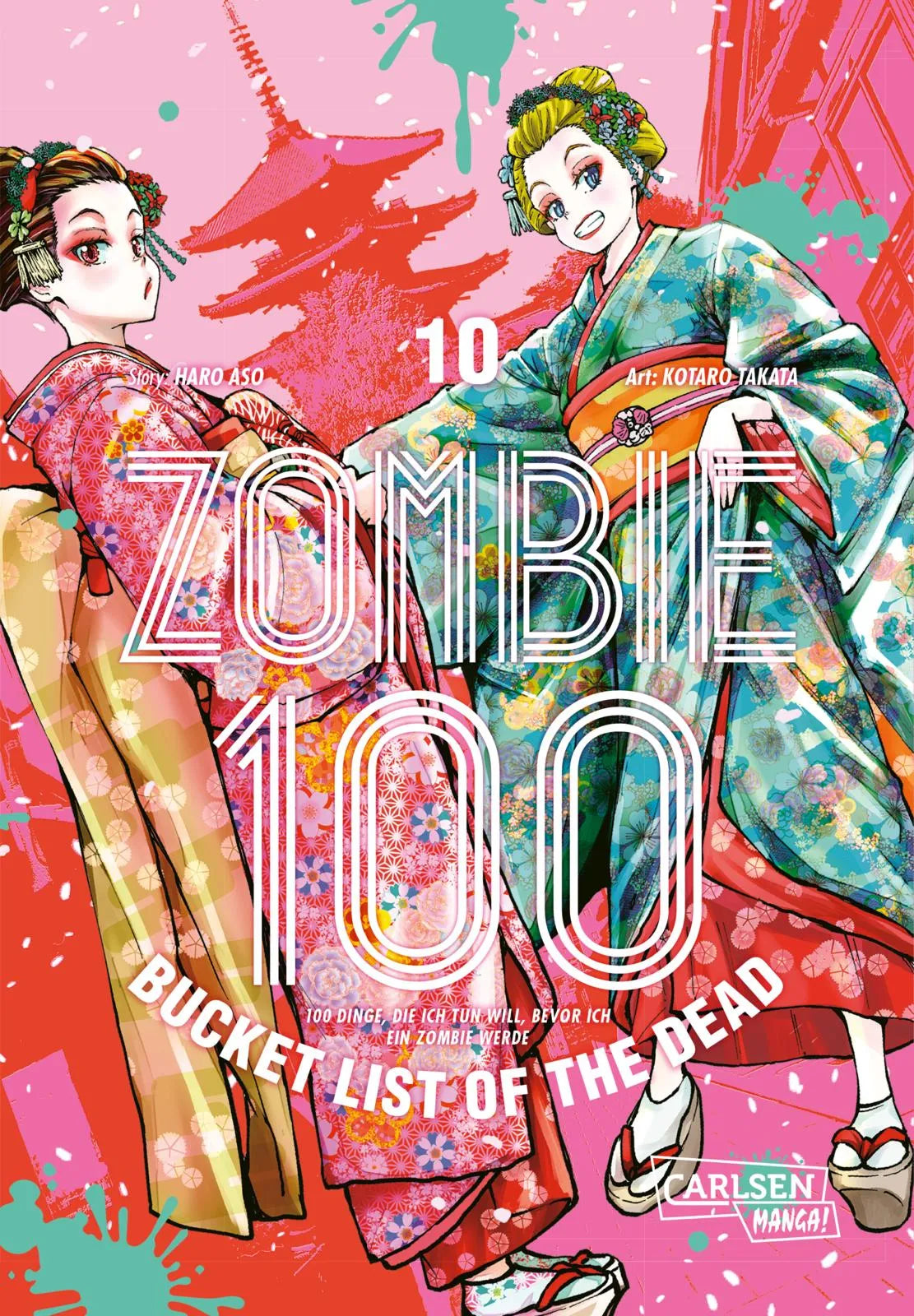 Buchcover von 'Zombie 100 – Bucket List of the Dead 10' - Taschenbuch von Kotaro TAKATA