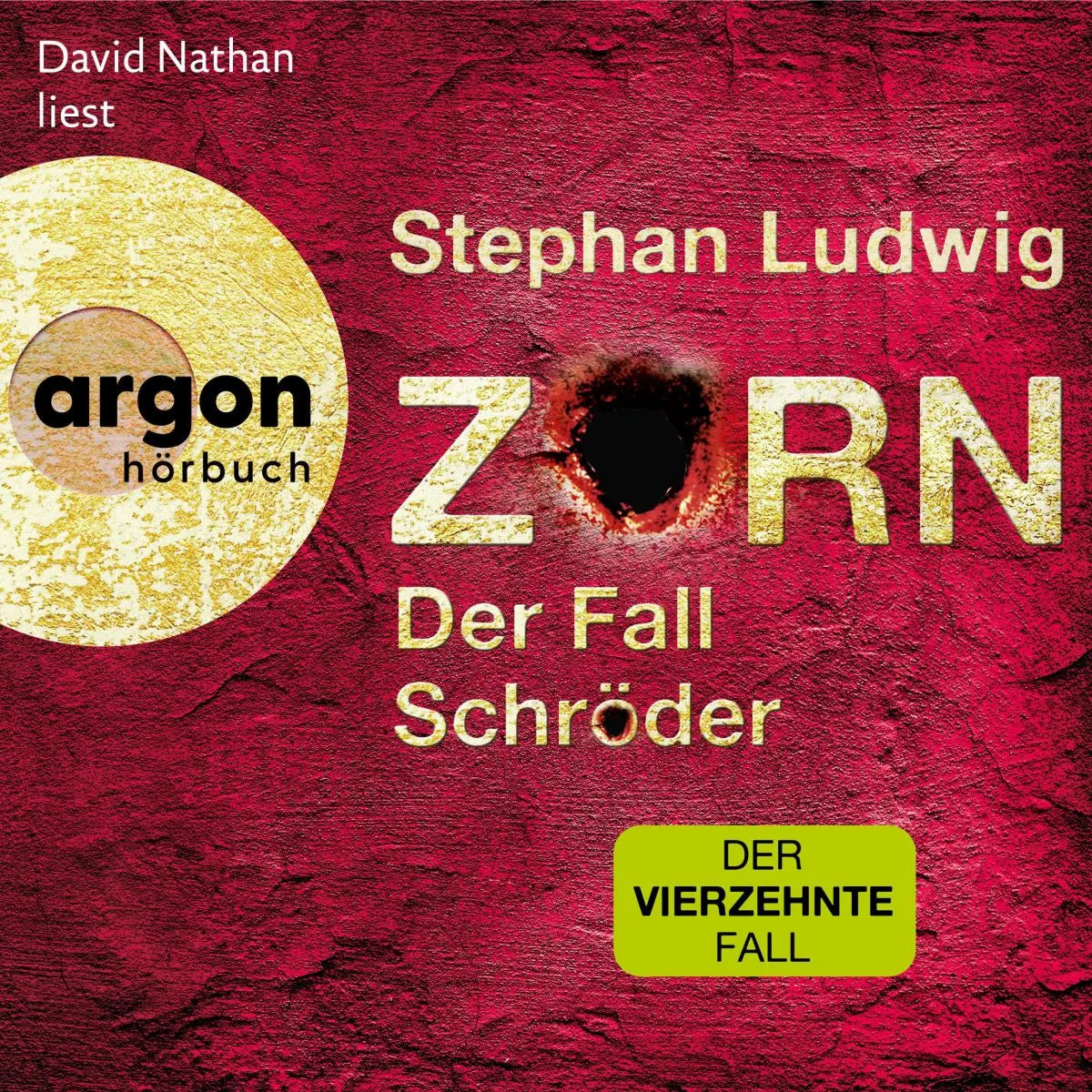 Cover: Zorn - Der Fall Schröder - Thriller (Hörbuch Download) von Stephan Ludwig