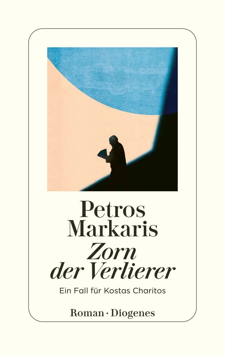Cover: Zorn der Verlierer (E-Book) von Petros Markaris