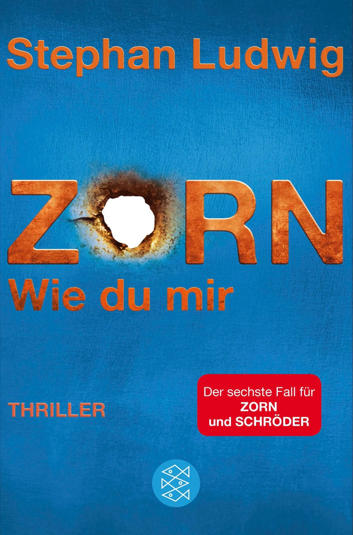 Cover: Zorn - Wie du mir (Taschenbuch) von Stephan Ludwig