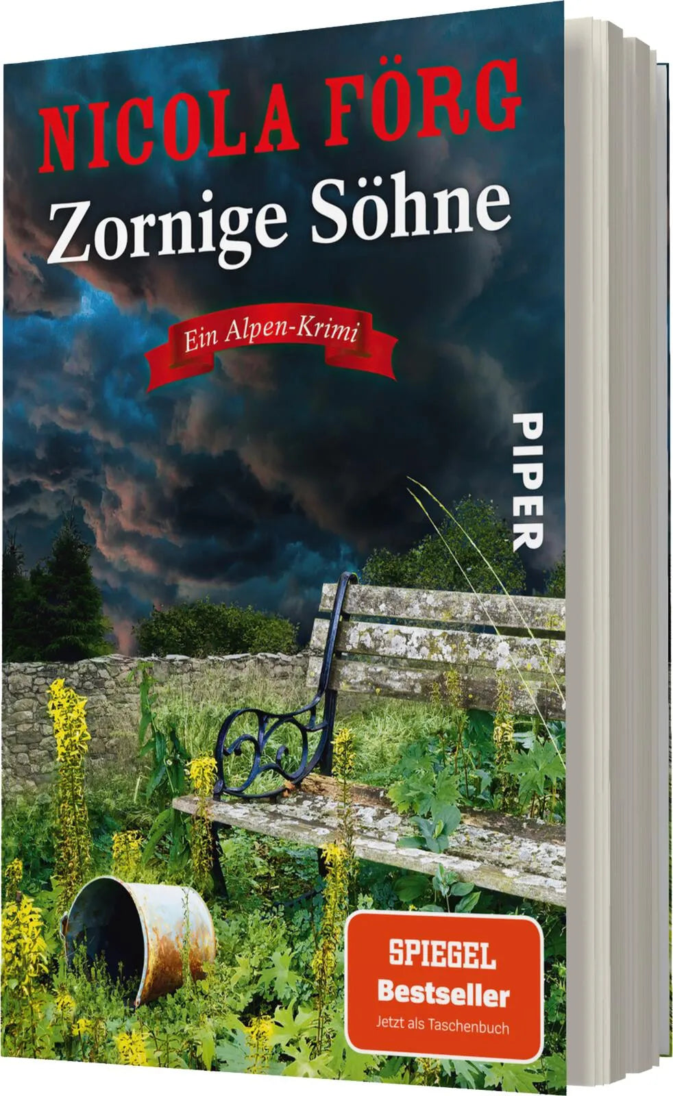 Nicola Förg - Zornige Söhne