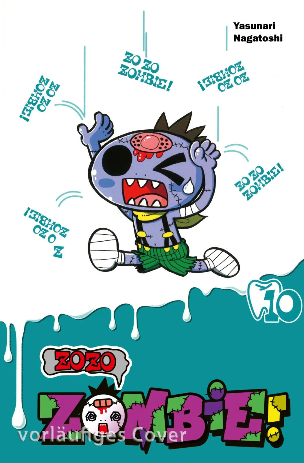 Cover: Zozo Zombie 10 (Taschenbuch) von Yasunari Nagatoshi