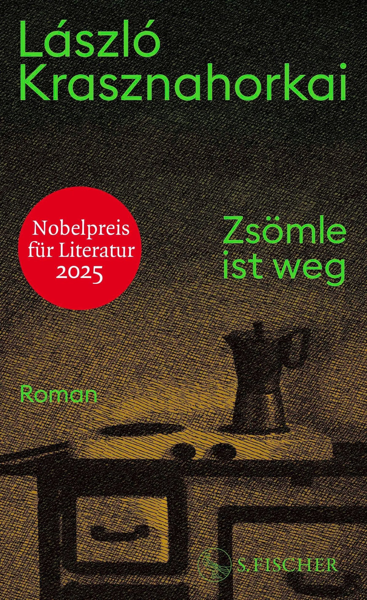 Cover: Zsömle ist weg (Hardcover) von László Krasznahorkai