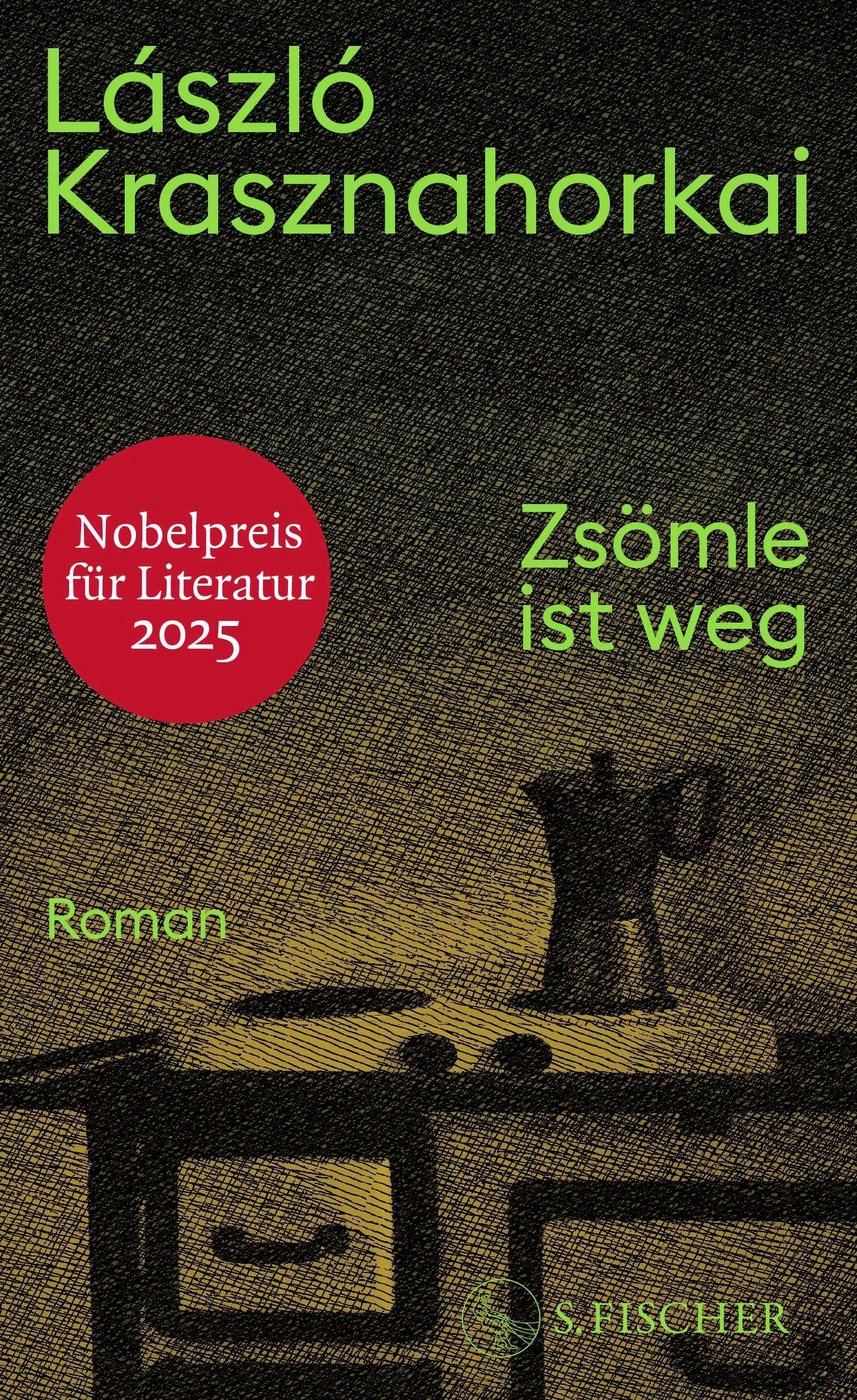 Buchcover von 'Zsömle ist weg' - Gebundene Ausgabe von László Krasznahorkai