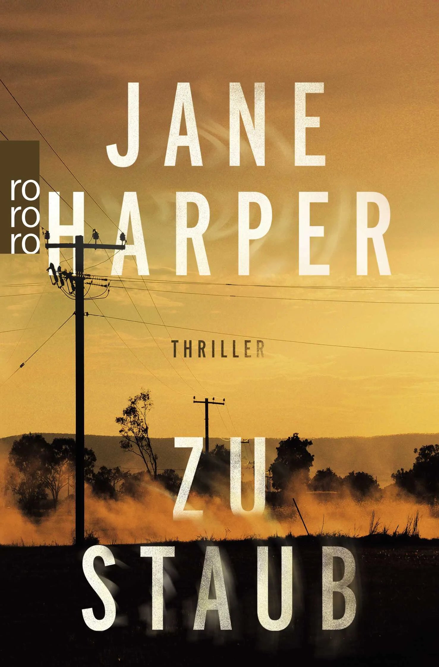 Buchcover von 'Zu Staub' - Taschenbuch von Jane Harper