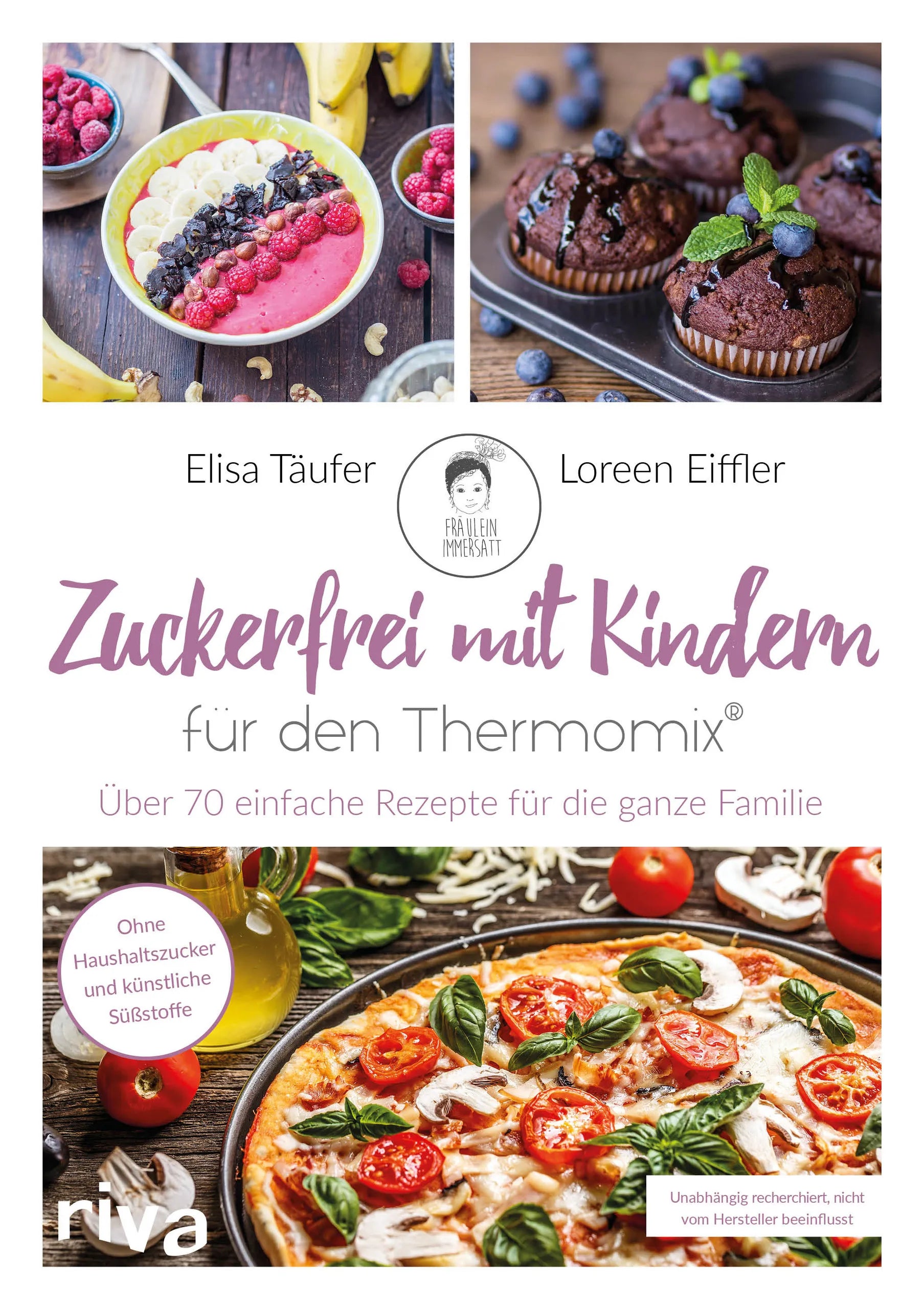 Buchcover von 'Zuckerfrei mit Kindern – für den Thermomix®' - Gebundene Ausgabe von Loreen Eiffler