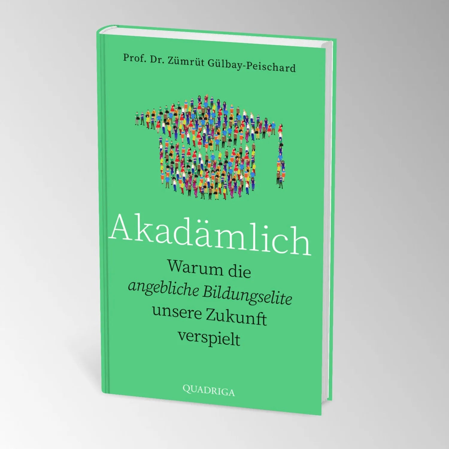 Produktansicht: Akadämlich (Gebundene Ausgabe)