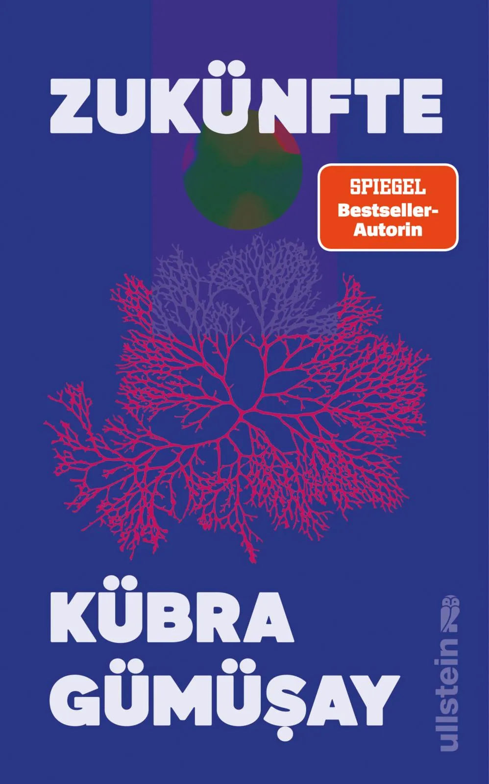 Cover: Zukünfte (Hardcover) von Kübra Gümüşay