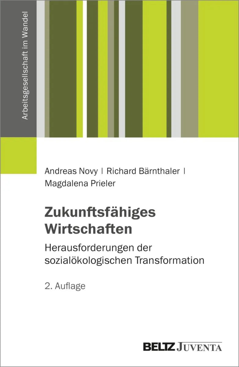 Cover: Zukunftsfähiges Wirtschaften (E-Book) von Andreas Novy