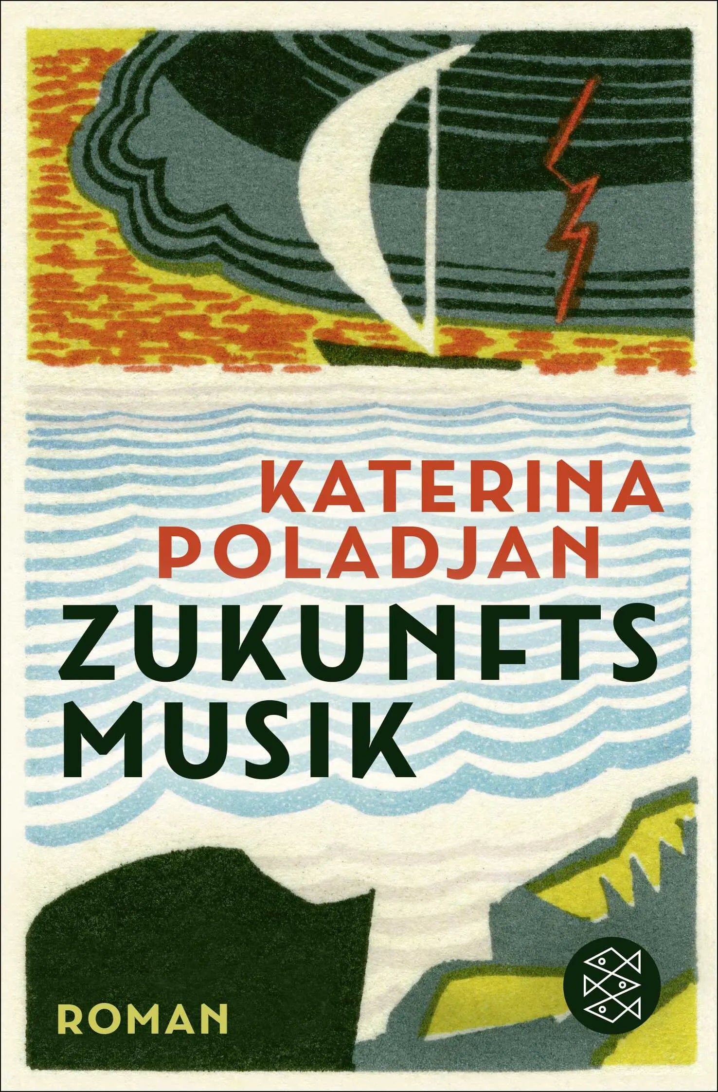 Buchcover von 'Zukunftsmusik' - Taschenbuch von Katerina Poladjan