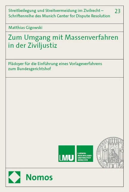Cover: Zum Umgang mit Massenverfahren in der Ziviljustiz (E-Book) von Matthias Gigowski