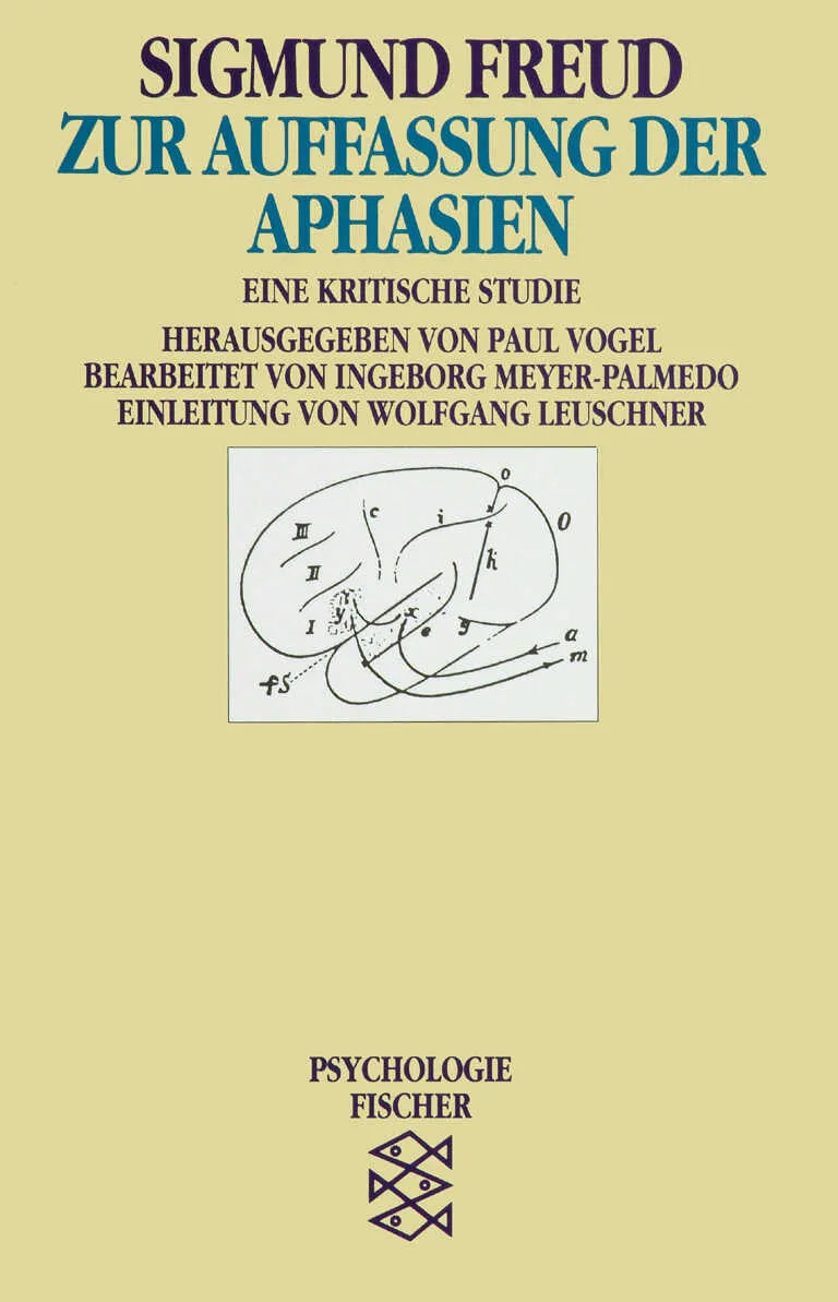 Buchcover von 'Zur Auffassung der Aphasien' - Taschenbuch von Sigmund Freud