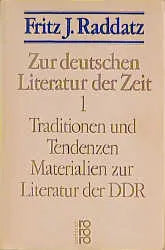 Buchcover von 'Zur deutschen Literatur der Zeit 1-3' - Taschenbuch von Fritz J. Raddatz