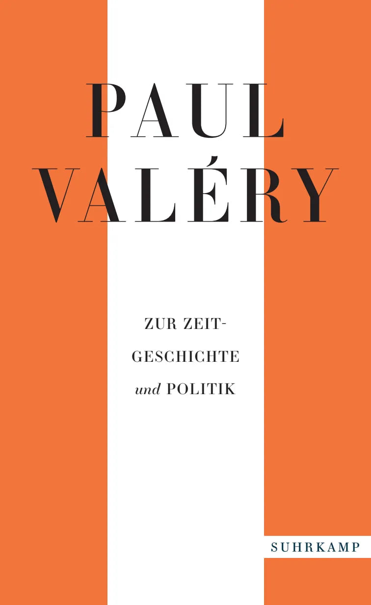 Buchcover von 'Zur Zeitgeschichte und Politik' - Taschenbuch von Paul Valéry