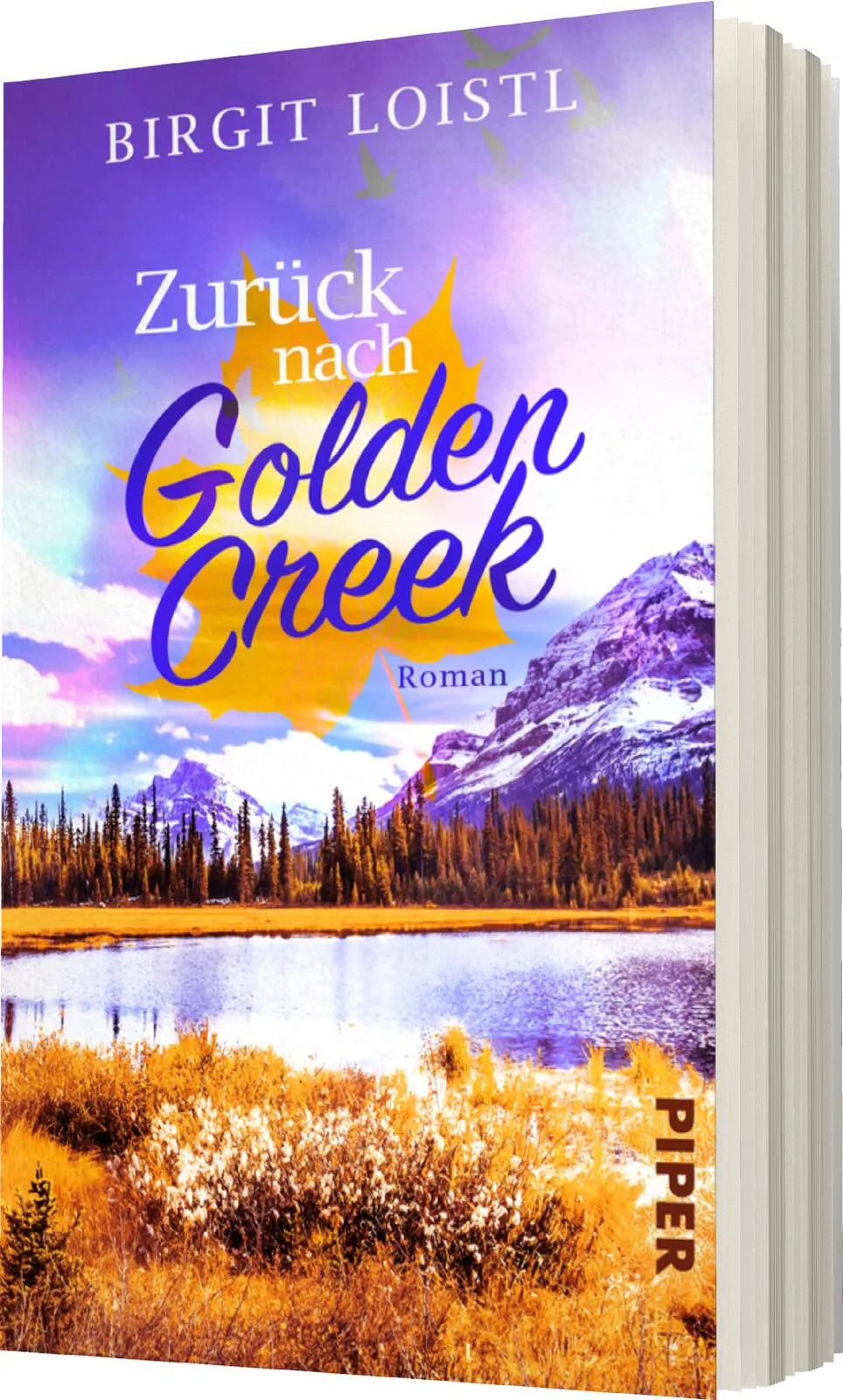 Birgit Loistl - Zurück nach Golden Creek
