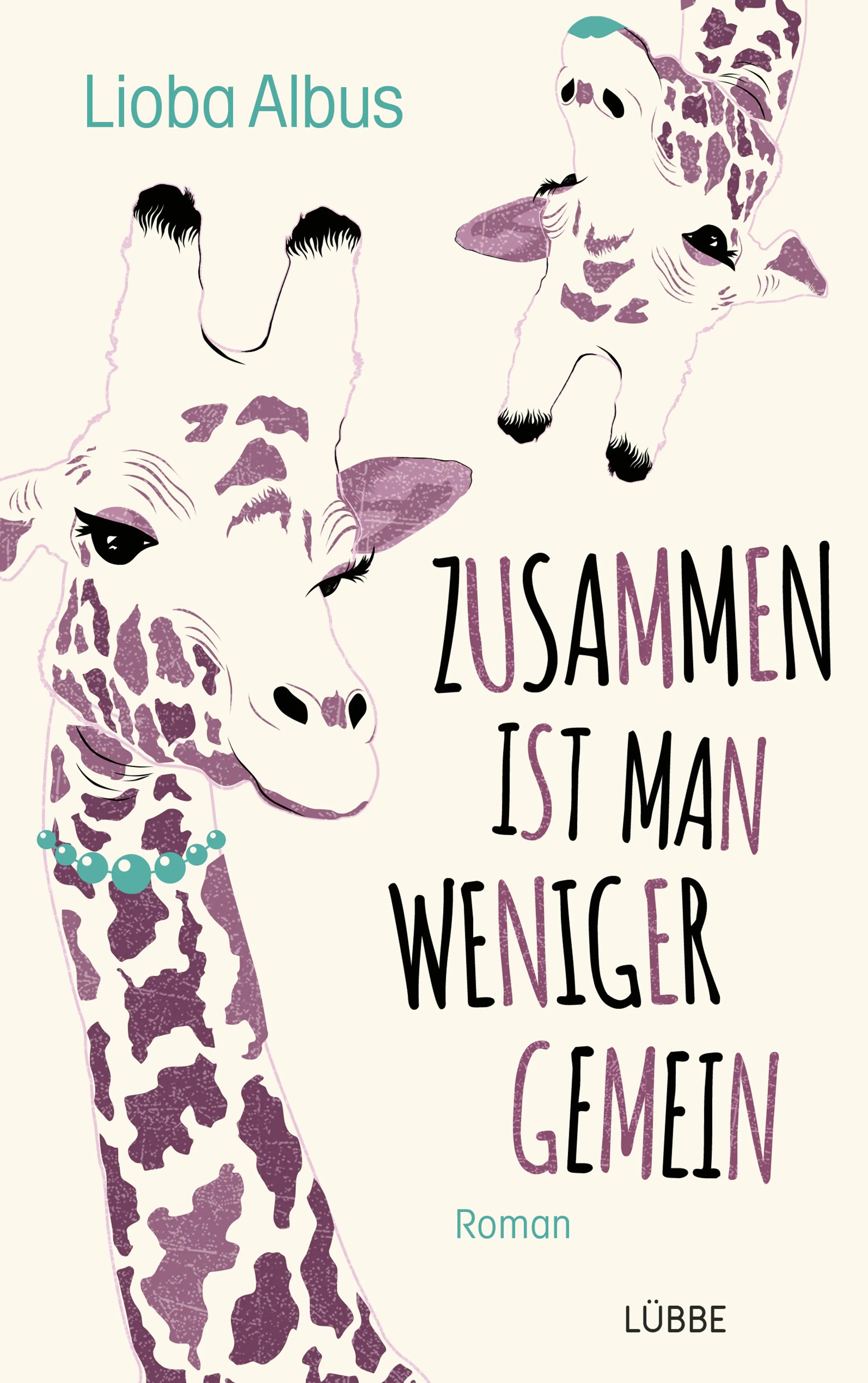 Buchcover von 'Zusammen ist man weniger gemein' - Paperback von Lioba Albus