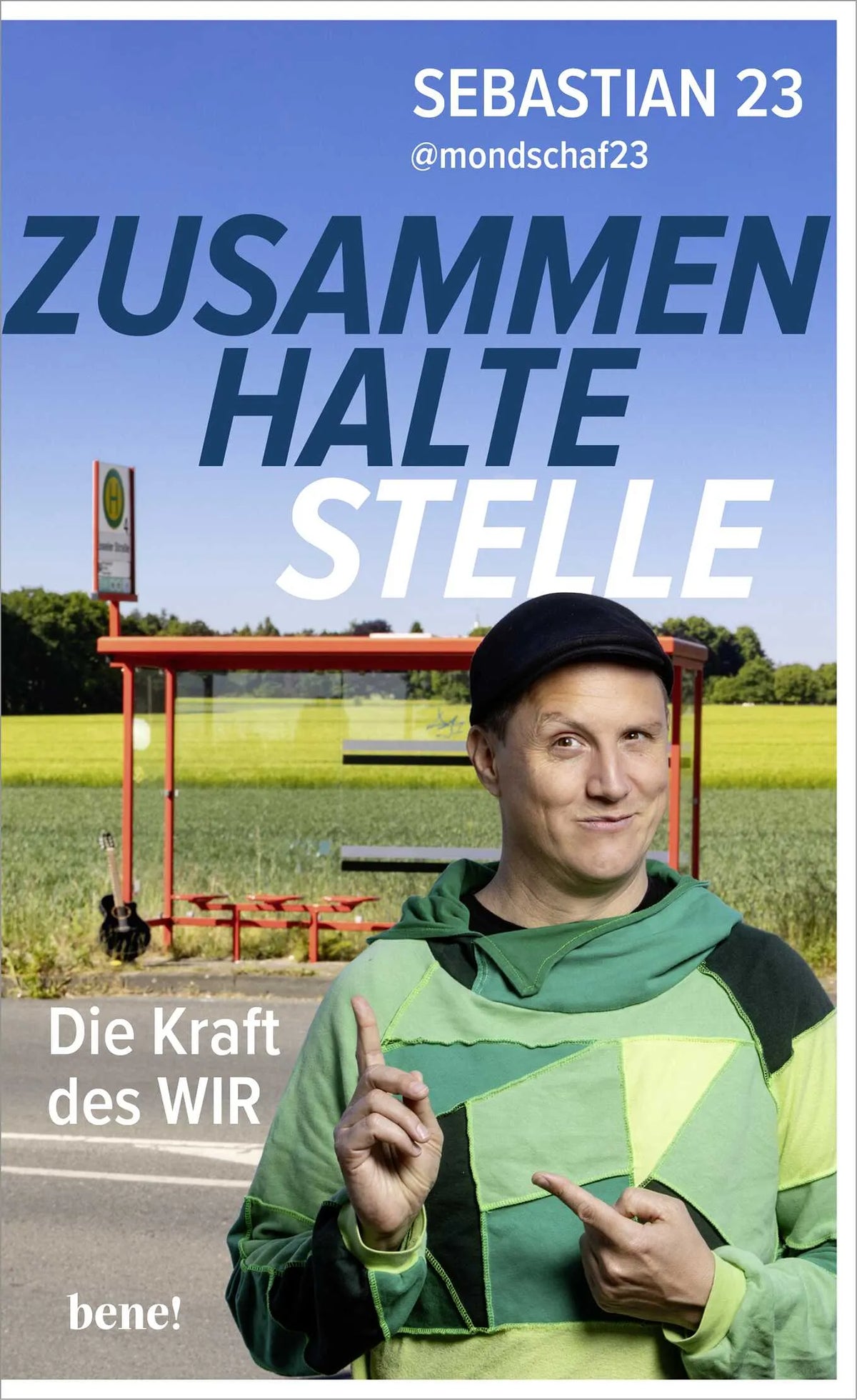 Buchcover von 'Zusammenhaltestelle' - Gebundene Ausgabe von Sebastian 23
