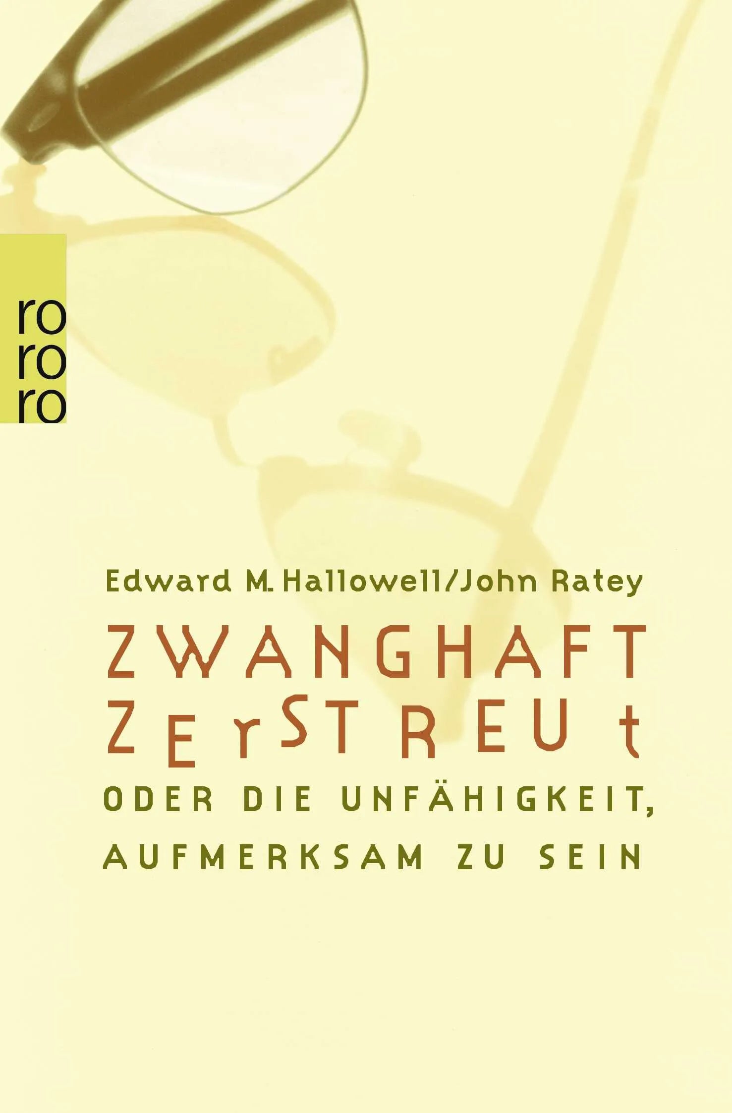 Buchcover von 'Zwanghaft zerstreut' - Taschenbuch von Edward M. Hallowell