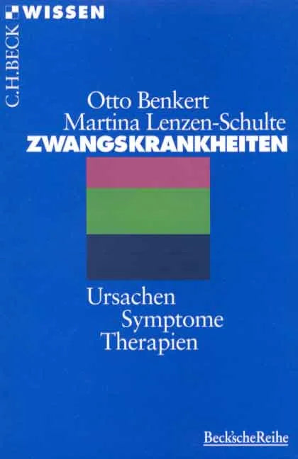 Buchcover von 'Zwangskrankheiten' - Taschenbuch von Otto Benkert